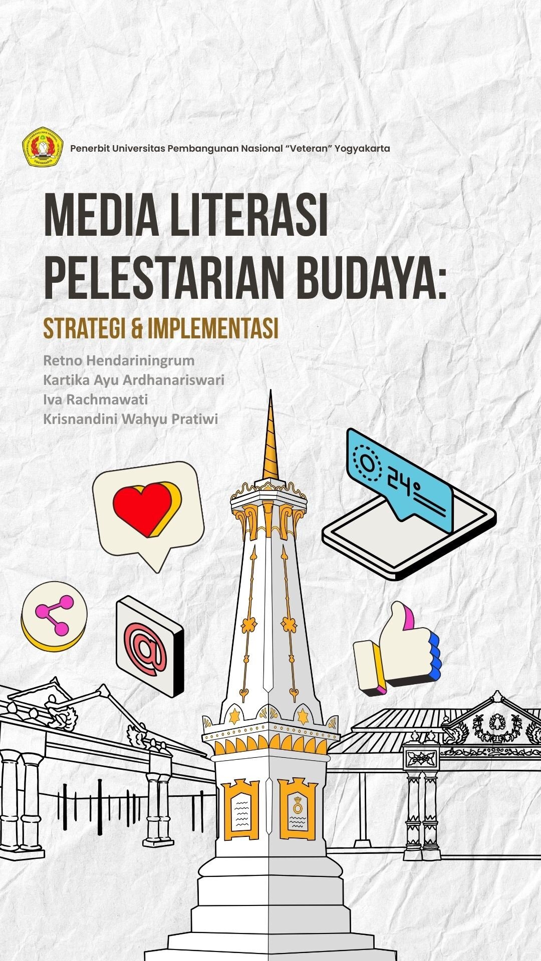 Cover Buku Media Literasi Pelestarian Budaya: Strategi & Implementasi